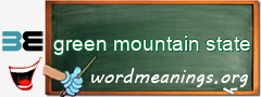 WordMeaning blackboard for green mountain state